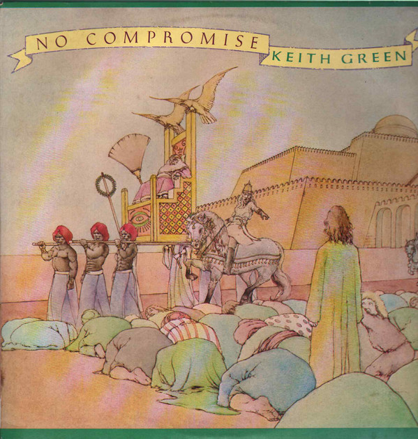Keith Green - No Compromise - Used Vinyl Record image 1
