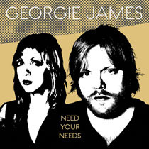 Georgie James - Need Your Needs - Used Vinyl Record 7" image 1
