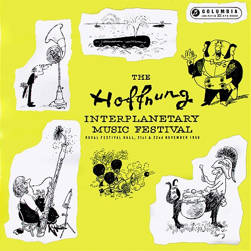 Gerard Hoffnung - Hoffnung Interplanetary Music Festival - Used Vinyl image 1