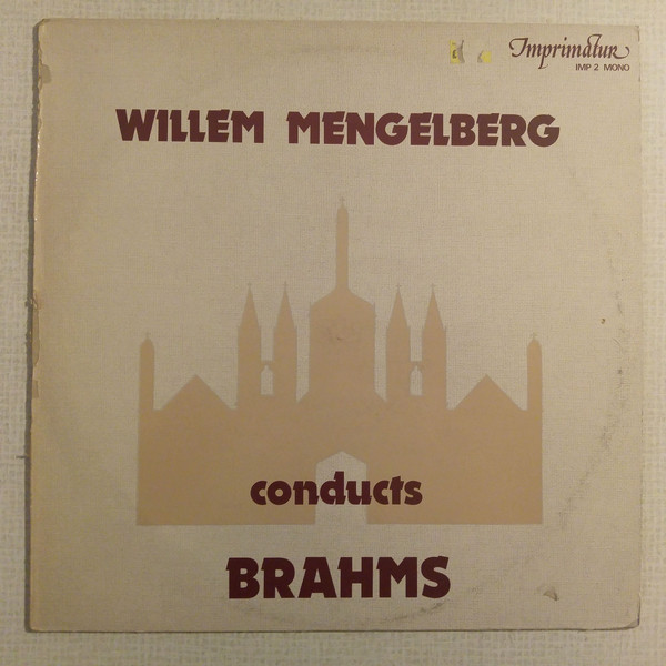 Mengelberg Conducts Brahms