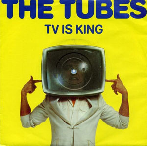Tubes - TV Is King - Used Vinyl Record 7" image 1