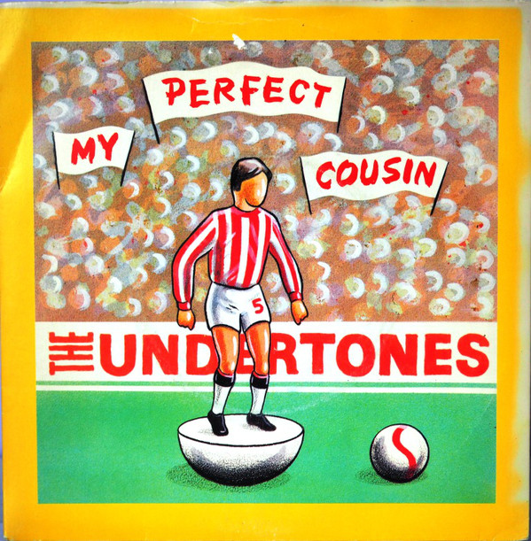 Undertones - My Perfect Cousin - Used Vinyl Record 7" image 1