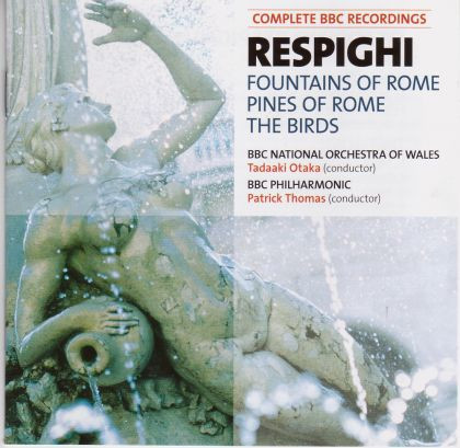 Respighi Fountains Of Rome Pines Of Rome The Birds