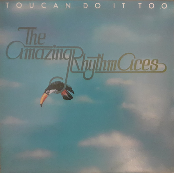 Amazing Rhythm Aces - Toucan Do It Too - Used Vinyl Record image 1