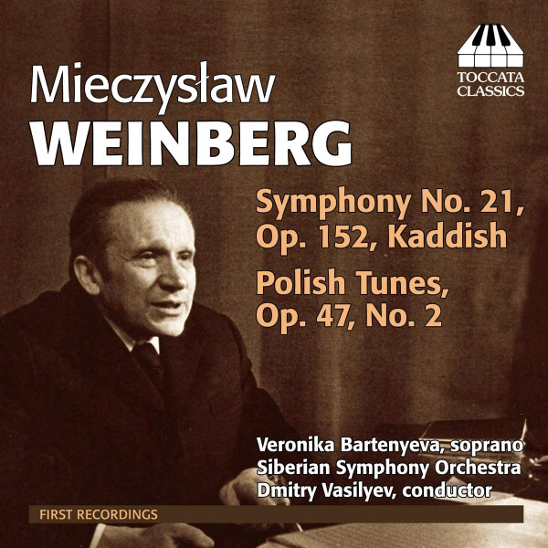 Symphony No. 21, Op. 152, Kaddish; Polish Tunes, Op. 47, No. 2