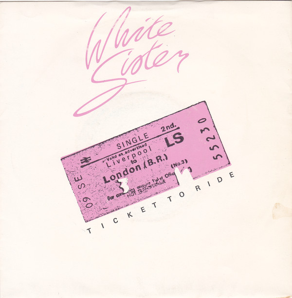 White Sister - Ticket To Ride - Used Vinyl Record 7" image 1