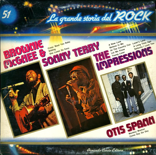 Brownie McGhee & Sonny Terry / The Impressions / Otis Spann