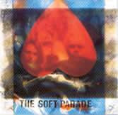 Soft Parade - Nobody Told You Anything - Used CD image 1