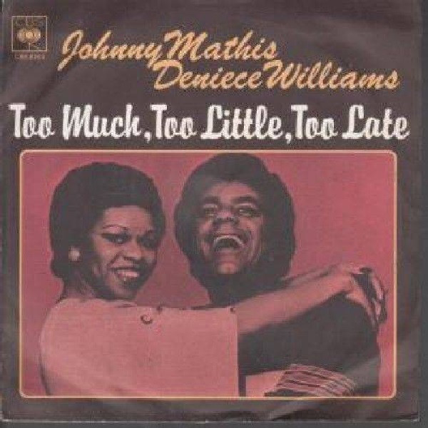 Johnny Mathis - Too Much, Too Little, Too Late - Used Vinyl Record 7" image 1