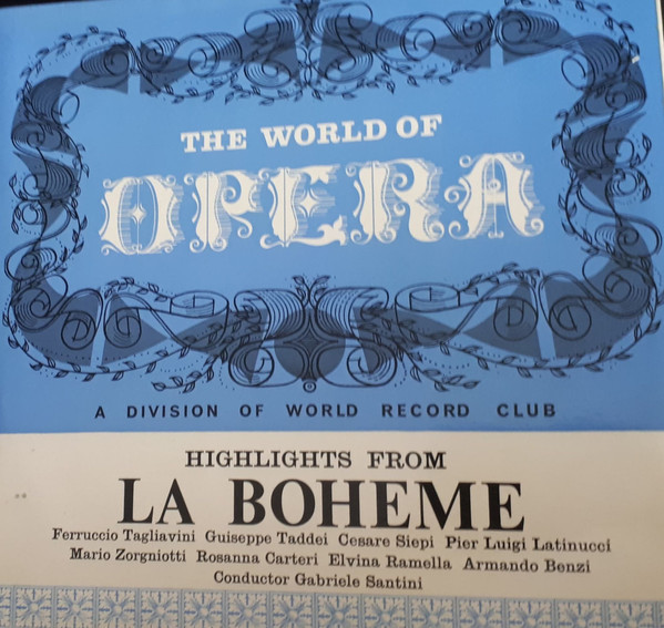 The World of Opera - Highlights From La Boheme