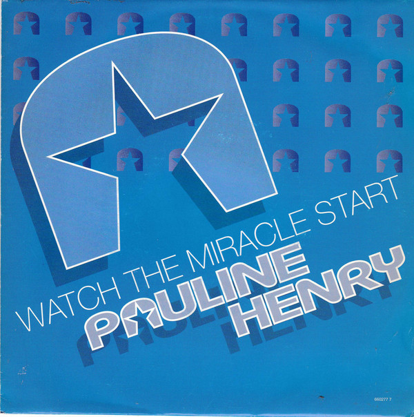 Pauline Henry - Watch The Miracle Start - Used Vinyl Record 7" image 1
