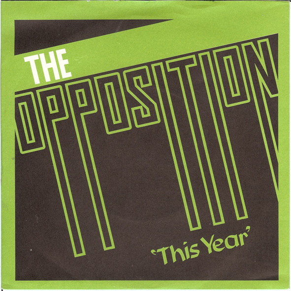 Opposition - This Year - Used Vinyl Record 7" image 1