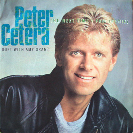 Peter Cetera - Next Time I Fall - Used Vinyl Record 7" image 1