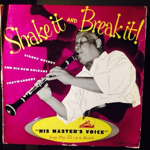 Sidney Bechet And Hi - Shake It And Break It! - Used Vinyl Record image 1