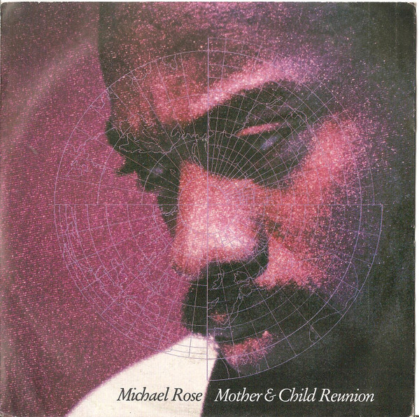 Michael Rose - Mother & Child Reunion - Used Vinyl Record 7" image 1