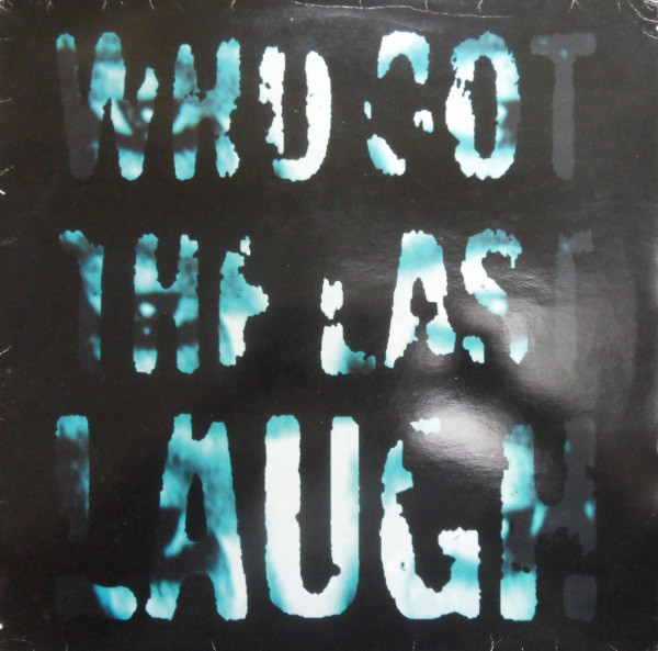 Ronin Inc. - Who Got The Last Laugh - Used Vinyl Record 12" image 1