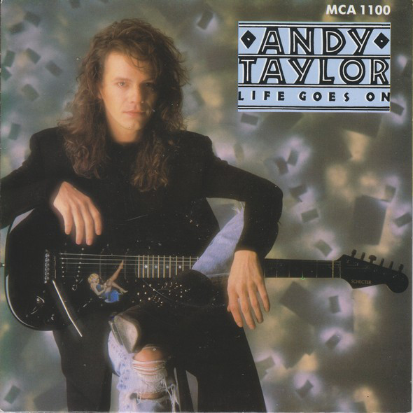 Andy Taylor - Life Goes On - Used Vinyl Record 7" image 1