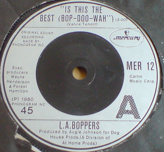 L.A. Boppers - Is This The Best (Bop-Doo-Wah) - Used Vinyl Record 7" image 1