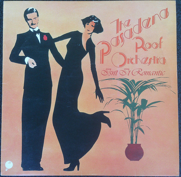 Pasadena Roof Orches - Isn't It Romantic - Used Vinyl Record image 1