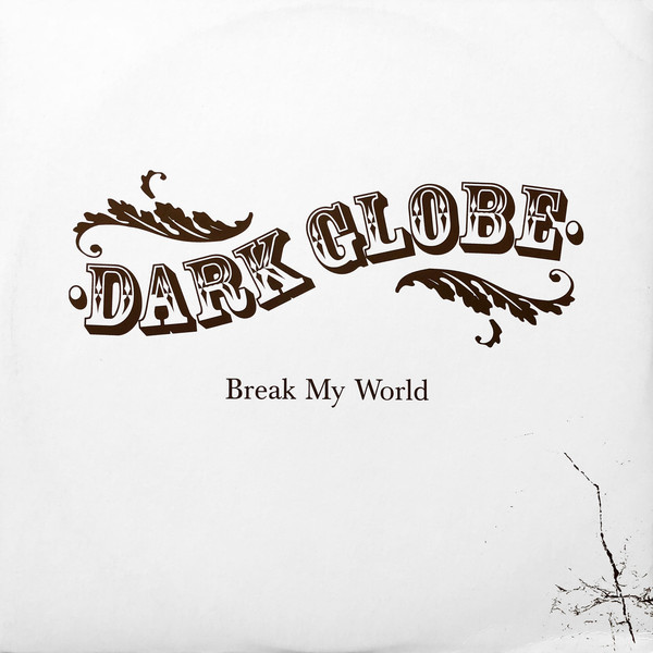 Break My World