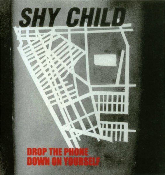 Shy Child - Drop The Phone / Down On Yourself - Used CD image 1