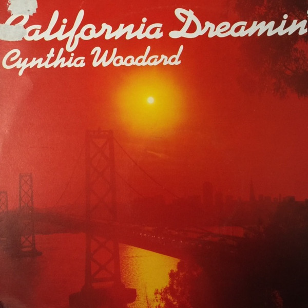 Cynthia Woodard - California Dreamin' - Used Vinyl Record 12" image 1
