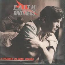 Faith Brothers - A Stranger On Home Ground - Used Vinyl Record 10" image 1