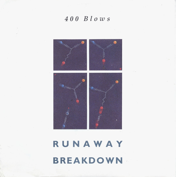 400 Blows - Runaway / Breakdown - Used Vinyl Record 12" image 1