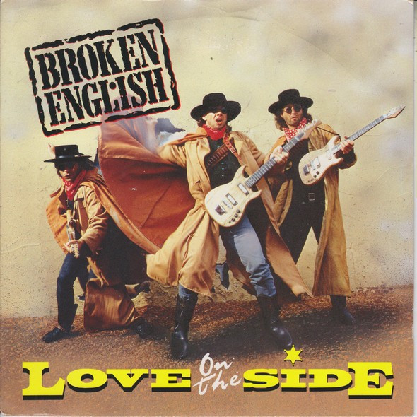 Broken English - Love On The Side - Used Vinyl Record 7" image 1