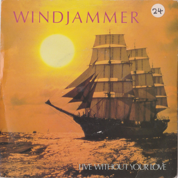 Windjammer - Live Without Your Love - Used Vinyl Record 7" image 1