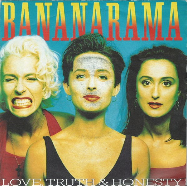 Bananarama - Love, Truth & Honesty - Used Vinyl Record 7" image 1