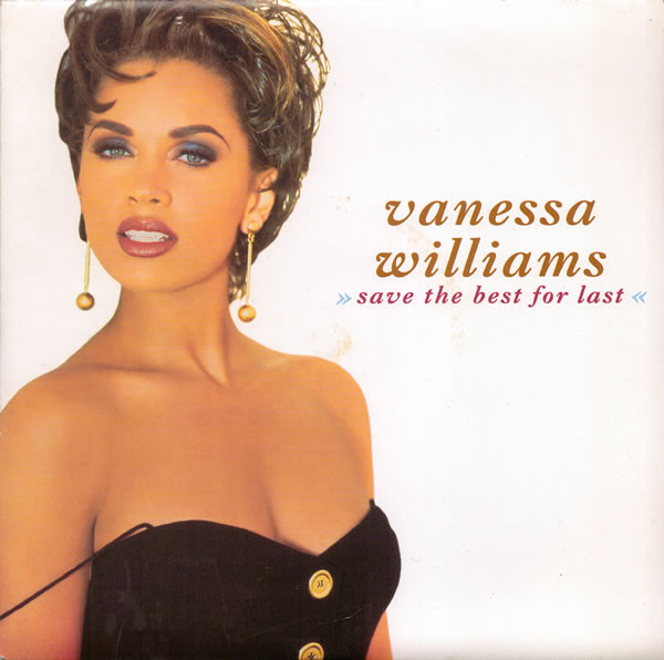 Vanessa Williams - Save The Best For Last - Used Vinyl Record 7" image 1