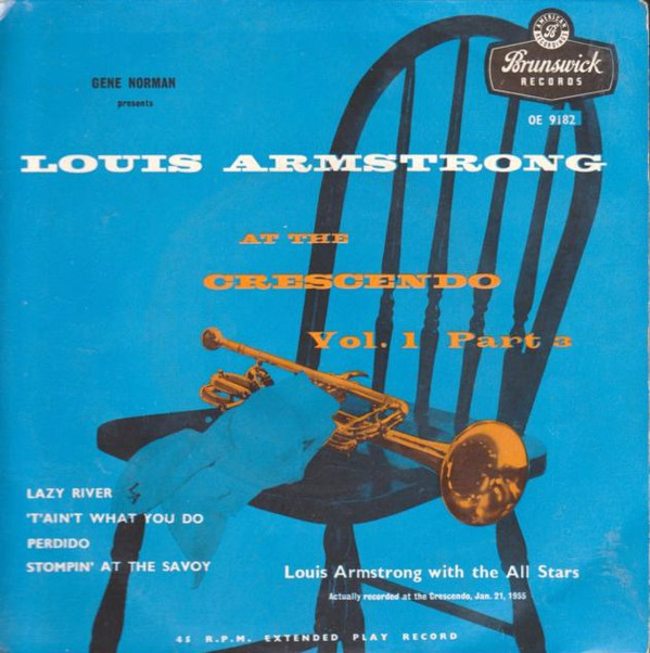 Louis Armstrong And - Louis Armstrong At The Crescendo Vol. 1 Part 3 image 1