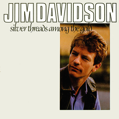 Jim Davidson - Silver Threads Among The Gold - Used Vinyl Record 7" image 1