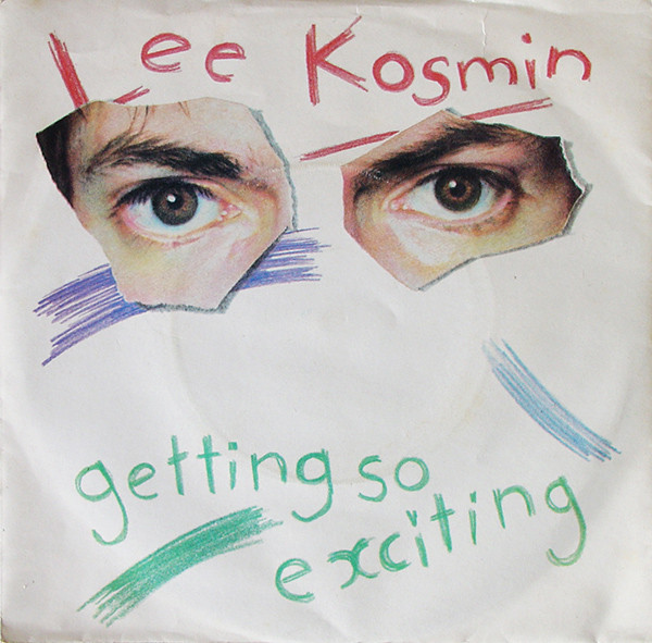 Lee Kosmin - Getting So Exciting - Used Vinyl Record 7" image 1