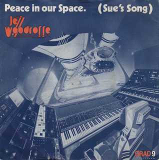 Jezz Woodroffe - Peace In Our Space (Sue's Song) - Used Vinyl Record 7" image 1
