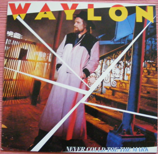 Waylon Jennings - Never Could Toe The Mark - Used Vinyl Record image 1