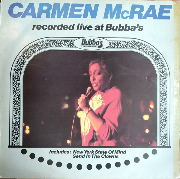 Carmen McRae - Recorded Live At Bubba's - Used Vinyl Record image 1
