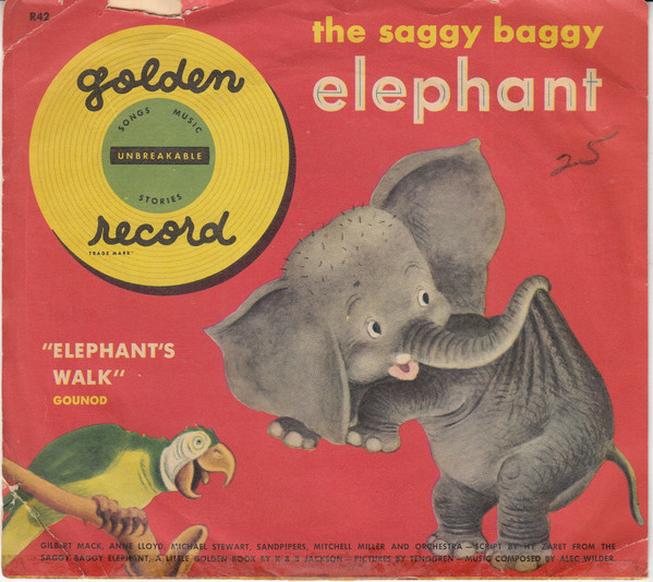 Saggy Baggy Elephant / Elephant Walk