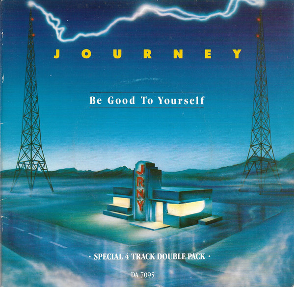 Journey - Be Good To Yourself - Used Vinyl Record 7" image 1