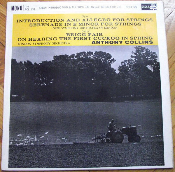 Introduction And Allegro For Strings - Serenade In E Minor For Strings / Brigg Fair - On Hearing The First Cuckoo In Spring