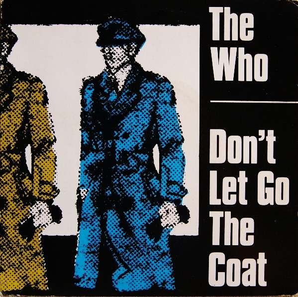 Who - Don't Let Go The Coat - Used Vinyl Record 7" image 1