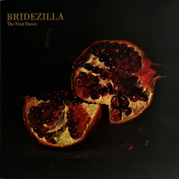 Bridezilla - First Dance - Used CD image 1