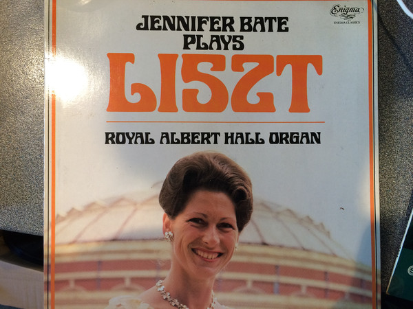 Jennifer Bate - Plays Liszt - Royal Albert Hall Organ - Used Vinyl Re image 1