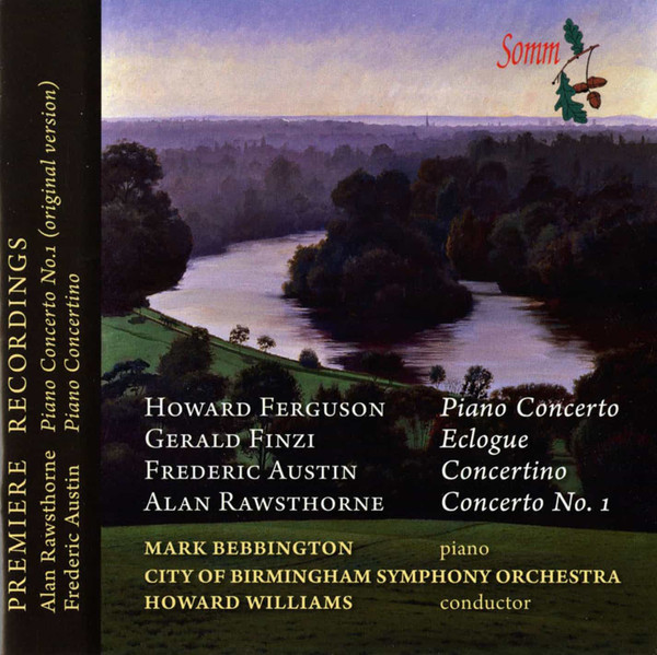 Concertos By Ferguson, Finzi, Austin & Rawsthorne