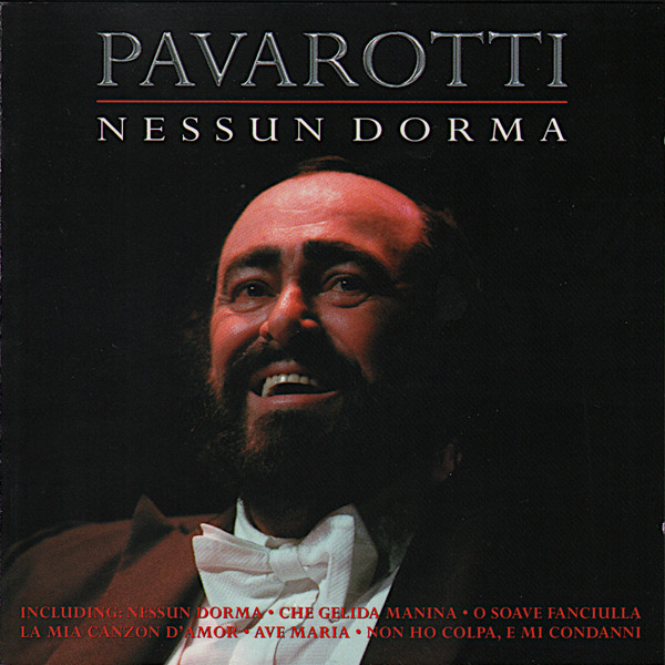 Luciano Pavarotti - Nessun Dorma - CD image 1