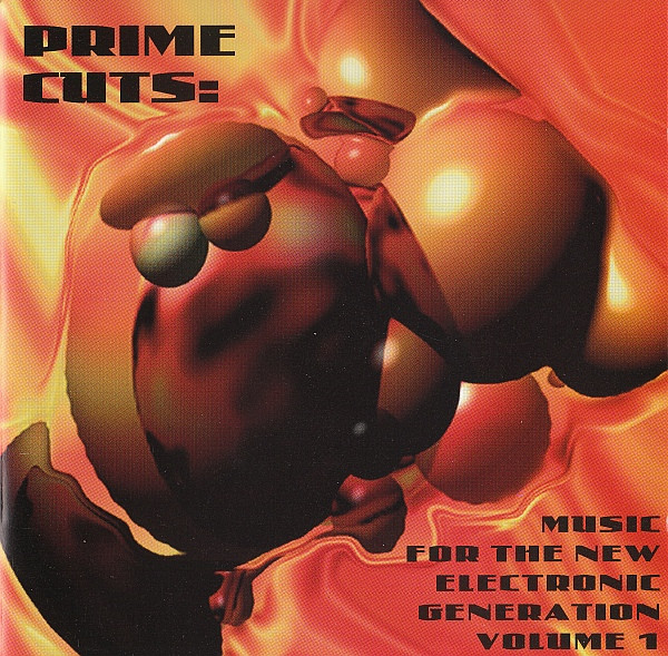 Various - Prime Cuts: Music For The New Electronic Generation - Volume 1 image 1
