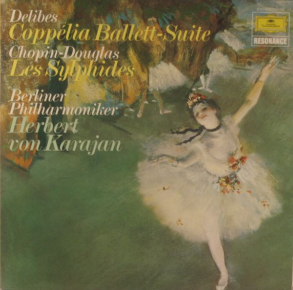 Coppelia-Ballettsuite / Les Sylphides