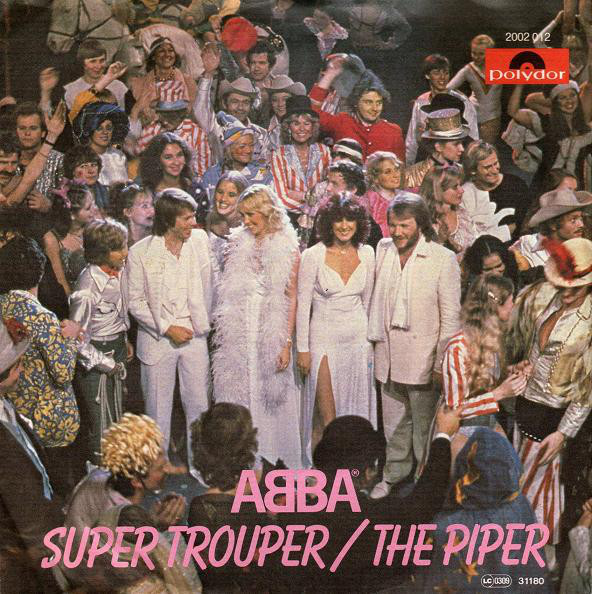 ABBA - Super Trouper / The Piper - Used Vinyl Record 7" image 1