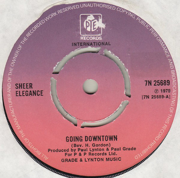 Sheer Elegance - Going Downtown - Used Vinyl Record 7" image 1